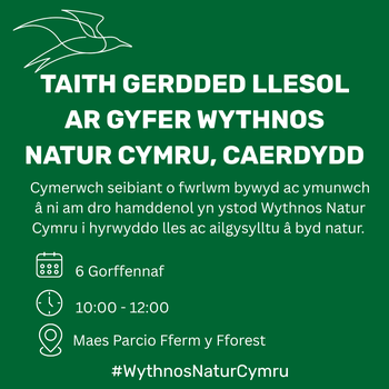 Taith Gerdded Llesol ar gyfer Wythnos Natur Cymru, Caerdydd